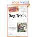 The Complete Idiot's Guide to Dog Tricks