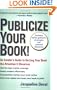 Publicize Your Book (Updated): An Insider's Guide to Getting Your Book the Attention It Deserves