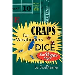Craps for Vacationers Dice Las Vegas Style