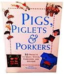 Pigs, piglets and porkers
