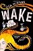 Wake