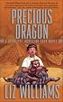Precious Dragon: A Detective Inspector Chen Novel