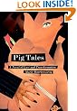 Pig Tales (New Press International Fiction)