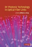 RF Photonic Technology in Optical Fiber Links