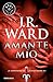 Amante mío #8 / Lover Mine #8: Serie La Hermandad de la Daga Negra (La Hermandad de la Daga Negra / The Black Dagger Brotherhood) (Spanish Edition)