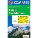 Kompass Karten, Pale di San Martino: Wander- und Skitourenkarte. Carta escursioni e sci alpinismo