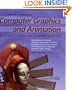 Computer Graphics and Animation: History, Careers, Expert Advice (Gardner's Guide Series)