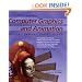 Computer Graphics and Animation: History, Careers, Expert Advice (Gardner's Guide Series)