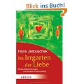Im Irrgarten der Liebe: Dreiecksbeziehungen und andere Paarkonflikte (HERDER spektrum)