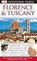 Florence and Tuscany (DK Eyewitness Travel Guide)