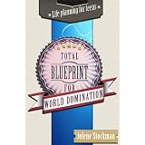 Total Blueprint for World Domination ~ Jolene Stockman