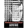 Standing in Two Circles: The Collected Works of Boyd Rice