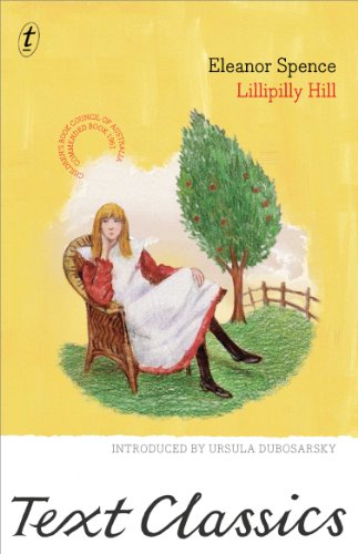 Lillipilly Hill: Text Classics