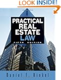 Practical Real Estate Law
