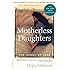 Motherless Daughters: The Legacy of Loss, 20th Anniversary Edition