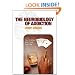 The Neurobiology of Addiction (Philosophical Transactions of the Royal Society of London. Series B, Biological Sciences)