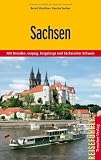 Sachsen: Mit Dresden, Leipzig, Erzgebirge und S&auml;chsischer Schweiz - Wurlitzer, Sucher
