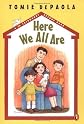 Here We All Are (26 Fairmount Avenue Books) [Paperback]