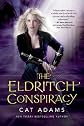 The Eldritch Conspiracy (Blood Song)