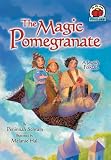 The Magic Pomegranate: A Jewish Folktale (On My Own Folklore)