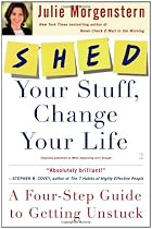 SHED Your Stuff, Change Your Life: A Four-Step Guide to Getting Unstuck