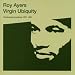 Virgin Ubiquity: Unreleased Recordings 1976-1981