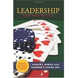Leadership: Texas Hold 'Em Style