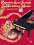Popular Love Songs & Wedding Music