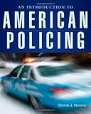 Introduction to American Policing