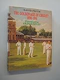 The golden age of cricket, 1890-1914