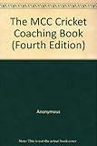 The MCC cricket coaching book