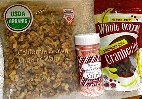 Trader Joes USDA Organic California Grown Walnut Halves - Whole Organic Sweetened Dried Cranberries &amp; Kencraft All Natural Peppermint Chips in a Shaker -Total 3 Items
