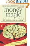 Money Magic: Unleashing Your True Pot...