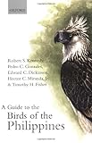 A Guide to the Birds of the Philippines