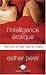 L'intelligence �rotique : Faire vivre le d�sir dans le couple