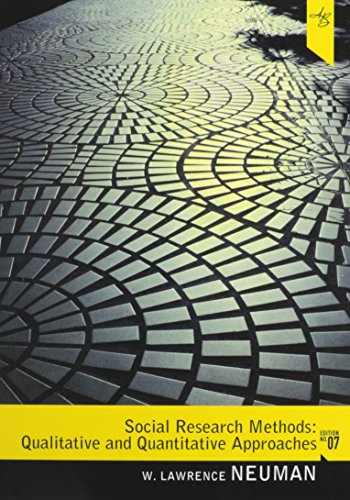 Social Research Methods: Qualitative and Quantitative Approaches with MyResearchKit (7th Edition)