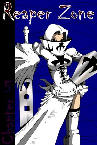 Image #1 of Reaper Zone Chapter