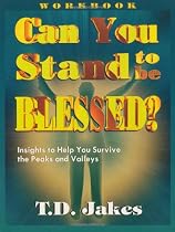 Can You Stand to Be Blessed?