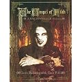 The Gospel of Filth: A Bible of Decadence and Darkness