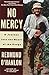 No Mercy: A Journey Into the Heart of the Congo