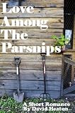 Love Among The Parsnips 