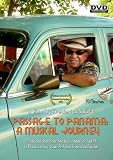 Passage to Panama: A Musical Journey