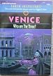 Venice: Who Are the Three? (Earth Inspectors)