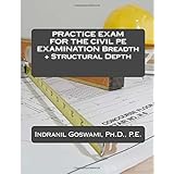 practice exam for the civil pe exam breadth structural depth sample exams for the civil pe exam volume 3