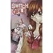 Switch Girl !!, Tome 1 :