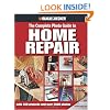 Black & Decker The Complete Photo Guide to Home Repair: with 350 Projects and 2000 Photos (Black & Decker Complete Photo Guide)