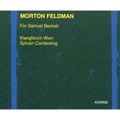 Morton Feldman - For Samuel Beckett