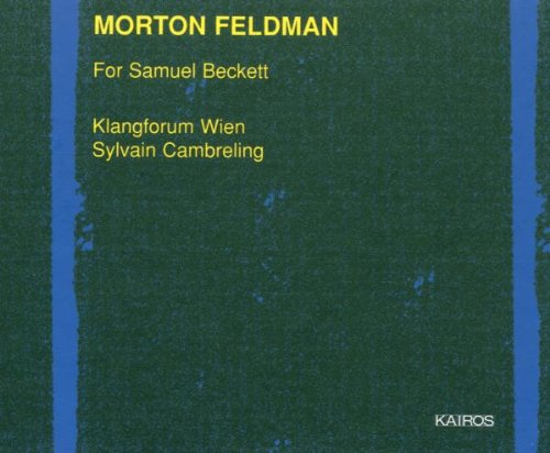 Produkt-Bild: Morton Feldman: For Samuel Beckett