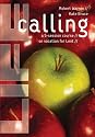 Life Calling: A 5-session Course on Vocation for Lent