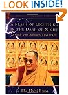 A Flash of Lightning in the Dark of Night: A Guide to the Bodhisattva's Way of Life (Shambhala Dragon Editions)